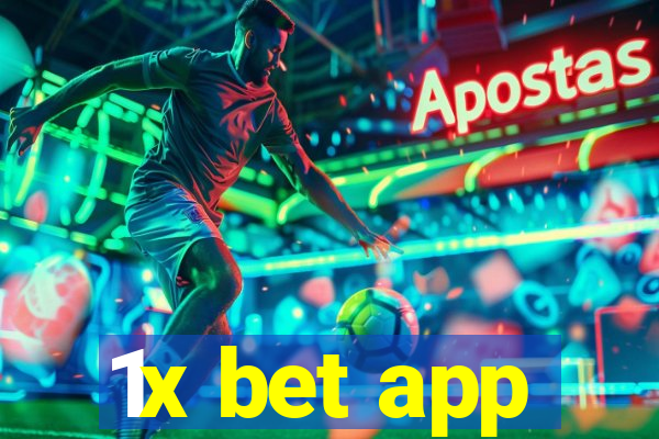 1x bet app